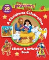 A Christmas Celebration Sticker & Activity Book: The Beginner